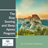 The Stop Snoring And Sleep Apnea Exercise Program